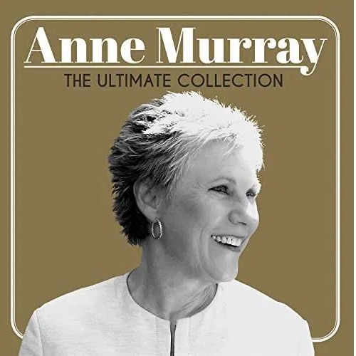 Anne Murray - Ultimate Collection