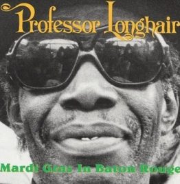 Professor Longhair - Last Mardi Gras (2LP/Purple & Green Vinyl) (RSD 2026) Professor Longhair - Last Mardi Gras (2LP/Purple & Green Vinyl) (RSD 2026)