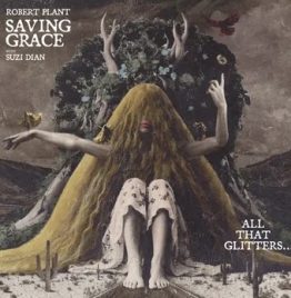 Robert Plant - Saving Grace- All That Glitters…With Suzi Dian (RSD 2026)
