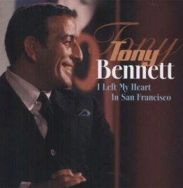Tony Bennett - I Left My Heart In San Francisco (Vinyl Passion) Tony Bennett - I Left My Heart In San Francisco (Vinyl Passion)