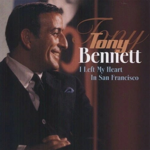 Tony Bennett - I Left My Heart In San Francisco (Vinyl Passion) Tony Bennett - I Left My Heart In San Francisco (Vinyl Passion)