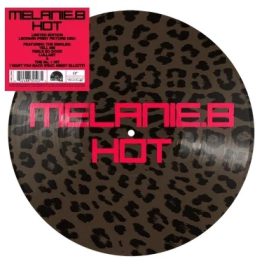 Melanie B - Hot (Picture Disc - Leopard Print) (RSD 2026) Melanie B - Hot (Picture Disc - Leopard Print) (RSD 2026)