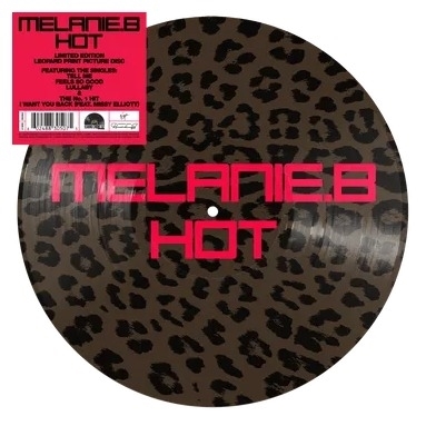 Melanie B - Hot (Picture Disc - Leopard Print) (RSD 2026) Melanie B - Hot (Picture Disc - Leopard Print) (RSD 2026)
