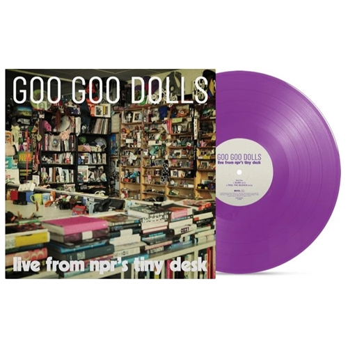 Goo Goo Dolls - Live From NPR's Tiny Desk (Orchid Purple Vinyl)