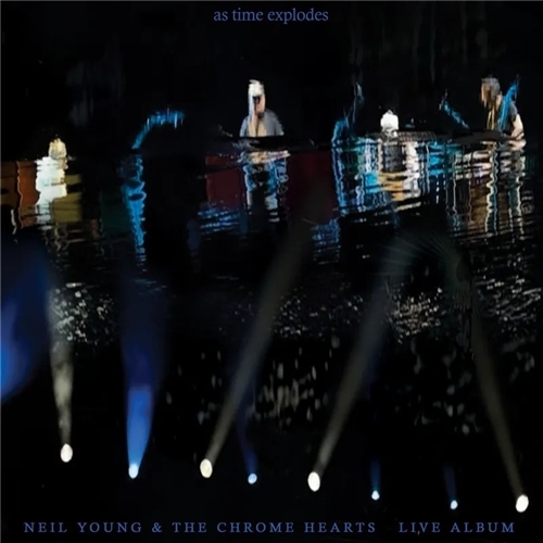 Neil Young & The Chrome Hearts - Live Album (2LP/Clear Vinyl) (RSD 2026) Neil Young & The Chrome Hearts - Live Album (2LP/Clear Vinyl) (RSD 2026)