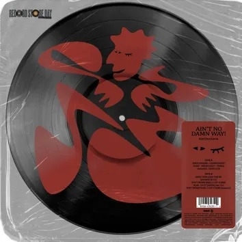 Kaytranada - Ain't No Damn Way! (Inverted Colorway Picture Disc) (RSD 2026)