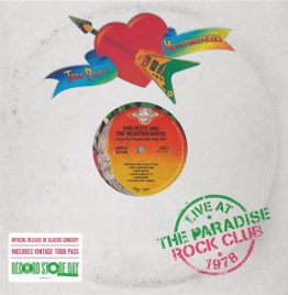 Tom Petty & The Heartbreakers - July 16, 1978 - Paradise Theater, Boston, MA (RSD 2026) Tom Petty & The Heartbreakers - July 16, 1978 - Paradise Theater, Boston, MA (RSD 2026)