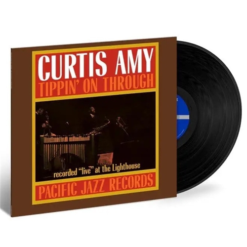 Curtis Amy - Tippin On Through (Blue Note Tone Poet Edition) Curtis Amy - Tippin On Through (Blue Note Tone Poet Edition)