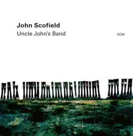John Scofield, Vincente Archer, Bill Stewart - Uncle John's Band (2LP)