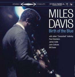 Miles Davis - Birth Of The Blue (2LP 45RPM) - QRP Miles Davis - Birth Of The Blue (2LP 45RPM) - QRP
